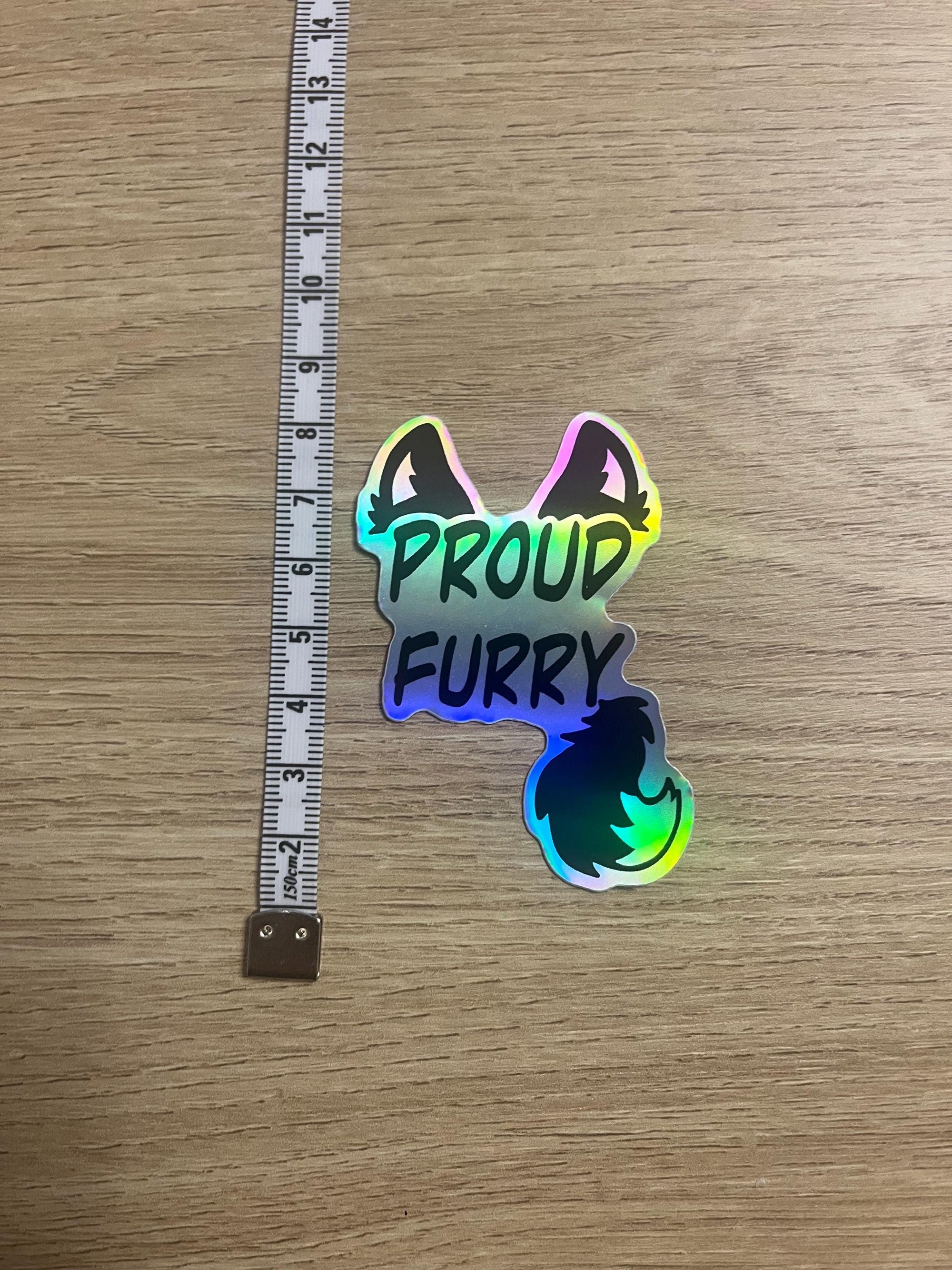 Proud Furry holographic sticker, furry, fursona, wolf fursona, 7cm