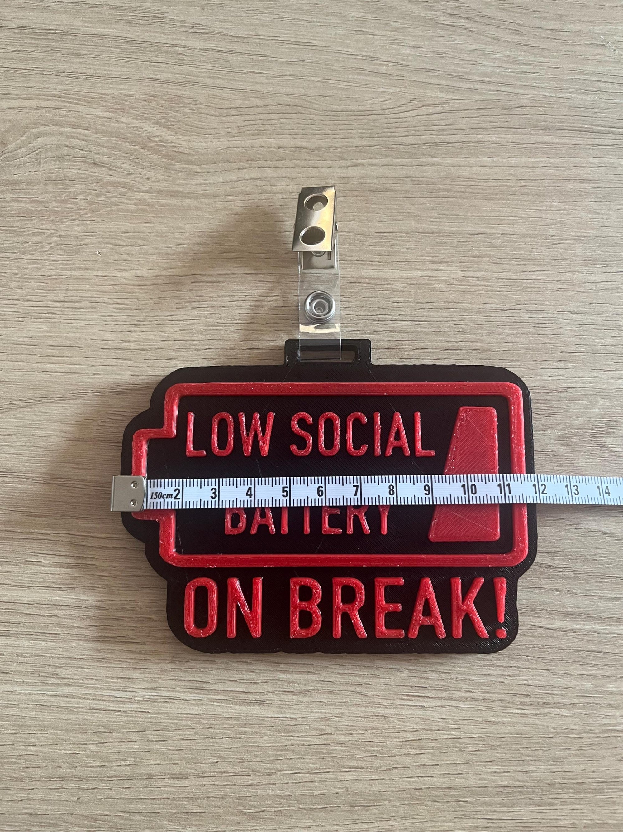 3d printed low social battery- on break! Fursuit badge, convention accessory, furry gifts, sensory aid, fursuiter, furry fandom